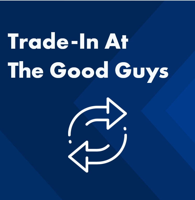 Trade In I The Good Guys